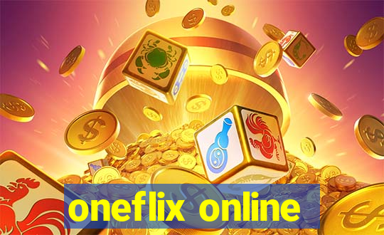 oneflix online